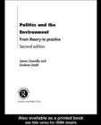 Image for Politics and the environment: from theory to practice