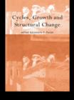 Image for Cycles, growth and structural change
