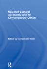Image for National cultural autonomy and its contemporary critics