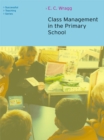 Image for Class management in the primary school