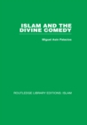 Image for Islam and the Divine Comedy