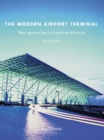 Image for The modern airport terminal: new approaches to airport architecture