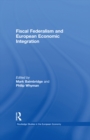 Image for Fiscal federalism and European economic integration