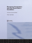 Image for European Integration and the Postmodern Condition: Governance, Democracy, Identity