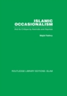 Image for Islamic occasionalism: and its critique by Averroes and Aquinas