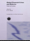 Image for Global Financial Crises and Reforms: Cases and Caveats
