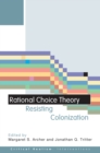 Image for Rational choice theory: resisting colonization