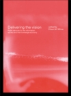 Image for Delivering the vision: public services for the information society and the knowledge economy