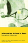 Image for Interceptive Actions in Sport: Information and Movement