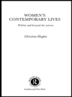 Image for Women&#39;s contemporary lives: within and beyond the mirror