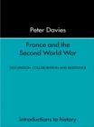 Image for France and the Second World War: occupation, collaboration and resistance