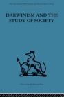 Image for Darwinism and the study of society: a centenary symposium