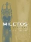 Image for Miletos: a history