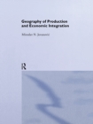 Image for Geography of Production and Economic Integration