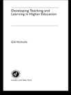 Image for Developing teaching and learning in higher education