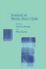Image for Evidence in mental health care