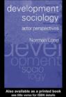 Image for Development sociology: actor perspectives