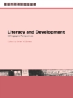 Image for Literacy and development: ethnographic perspectives