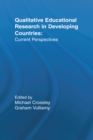 Image for Qualitative Educational Research in Developing Countries: Current Perspectives
