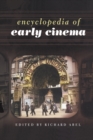 Image for Encyclopedia of early cinema