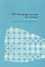 Image for ICT, pedagogy, and the curriculum: subject to change