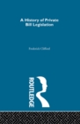 Image for A History of Private Bill Legislation: (2 Volume Set)
