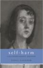 Image for Self harm: a psychotherapeutic approach