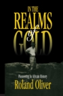 Image for In the realms of gold: pioneering in African history.