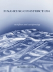 Image for Financing construction: cash flows and cash farming