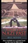 Image for Facing the Nazi past: united Germany and the legacy of the Third Reich