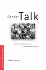 Image for Gender talk: feminism, discourse and conversation analysis