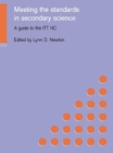 Image for Meeting the standards in secondary science: a guide to the ITT NC