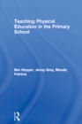 Image for Teaching physical education in the primary school