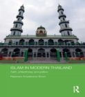 Image for Islam in modern Thailand: faith, philanthropy and politics