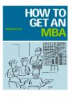 Image for How to get an MBA