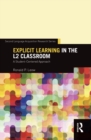 Image for Explicit learning in the L2 classroom: a student-centered approach