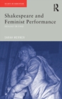 Image for Shakespeare and feminist performance: ideology on stage