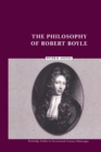 Image for The philosophy of Robert Boyle