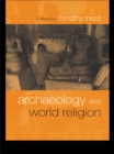 Image for Archaeology of world religion