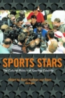 Image for Sport stars: the cultural politics of sporting celebrity