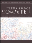 Image for The Renaissance computer: knowledge technology in the first age of print