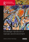 Image for Routledge international handbook of gender and environment