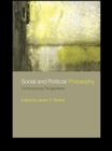 Image for Social and political philosophy: contemporary perspectives