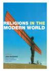 Image for Religions in the modern world: traditions and transformations