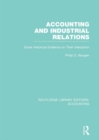 Image for Accounting and industrial relations: some historical evidence on their interaction