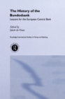 Image for The history of the Bundesbank: lessons for the European Central Bank