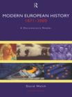 Image for Modern European history, 1871-2000: a documentary reader.
