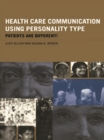 Image for Healthcare communication using personality type: patients are different