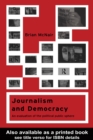 Image for Journalism and Democracy: An Evaluation of the Political Public Sphere
