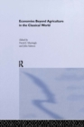 Image for Economies beyond agriculture in the classical world : v.9